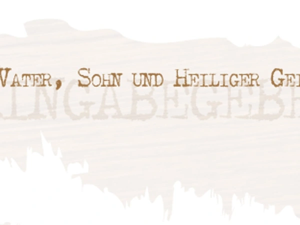 Hingabegebet. Vater, Sohn und Heiliger Geist. Bild zum  Artikel.